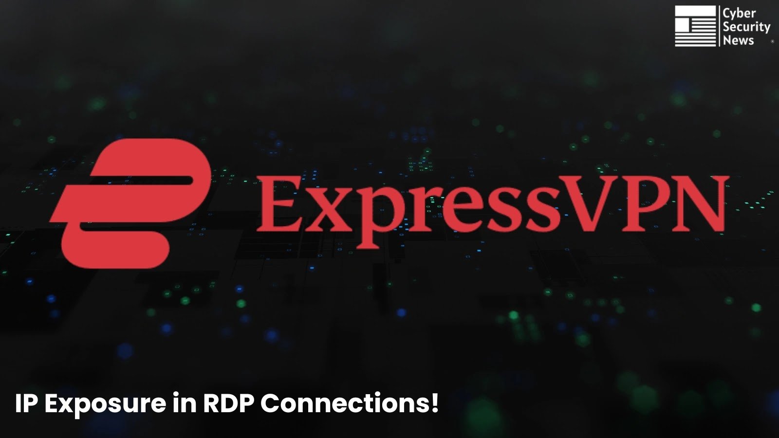 ExpressVPN Windows Client Vulnerability